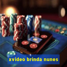 xvideo brinda nunes